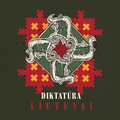 Diktatūra "LIETUVAI" LP
